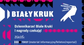 Zdjęcie dotyczy: „Biały Kruk” dla dziennikarzy mediów lokalnych – ostatnie dni na zgłoszenia!